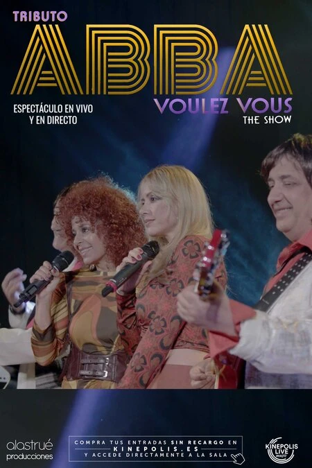 Concierto: Tributo a ABBA: Voulez Vous The Show