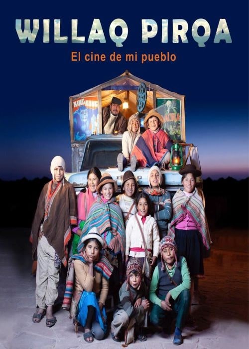 Willaq Pirqa- El cine de mi pueblo