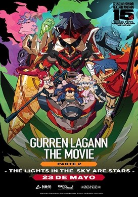 Gurren Lagan The Movie Parte 2: The lights in the Sky Are Stars
