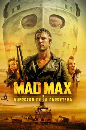 Mad Max 2: el guerrero de la carretera