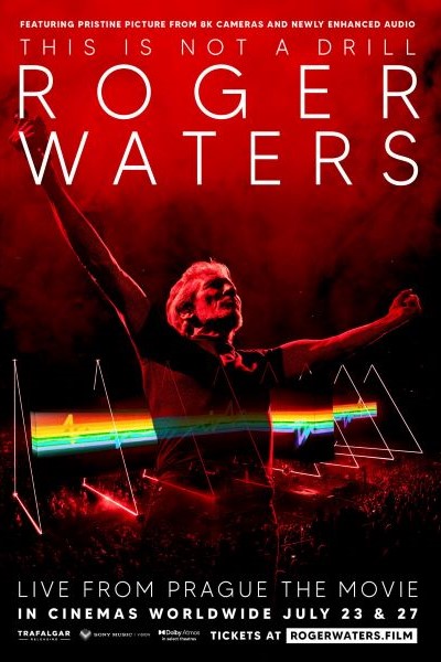 Roger Waters This Is Not A Drill - The Movie