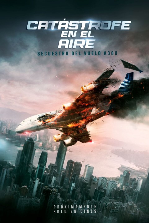 Catástrofe en el Aire: Secuestro del Vuelo A380
