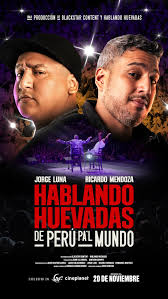 Hablando Huevadas de Perú para el Mundo